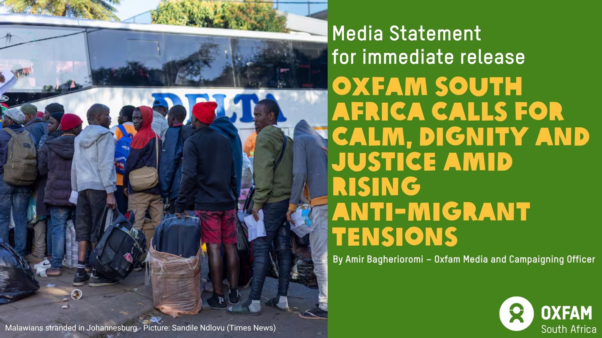 Oxfam South Africa calls for calm, dignity and justice amid rising anti-migrant tensions Oxfam South Africa calls for calm, dignity and justice amid rising anti-migrant tensions